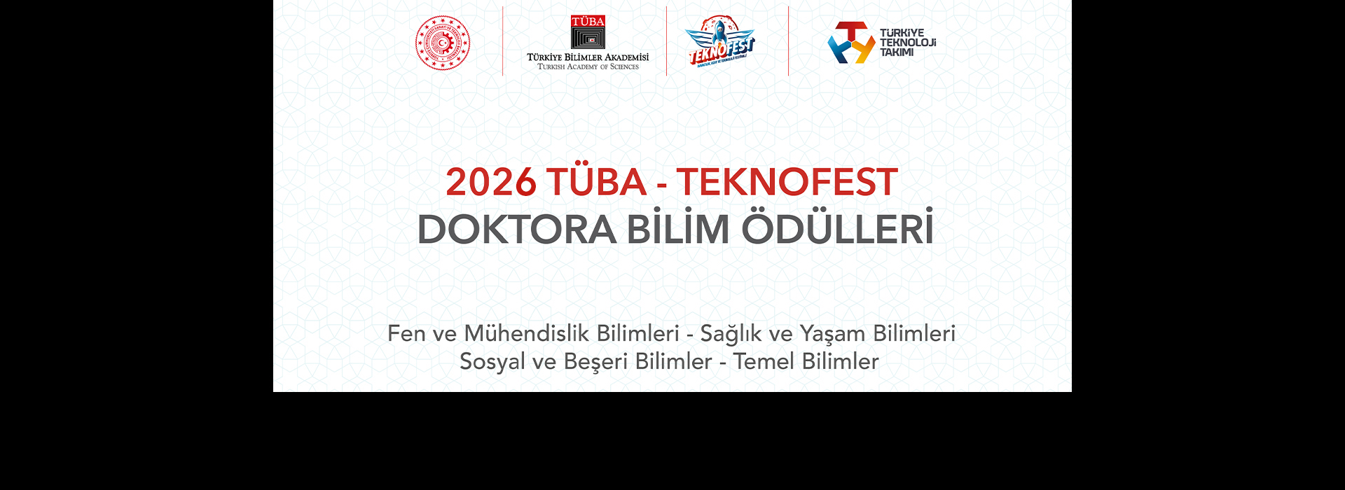 2026 TÜBA-TEKNOFEST Doktora Bilim Ödülleri Açıklandı